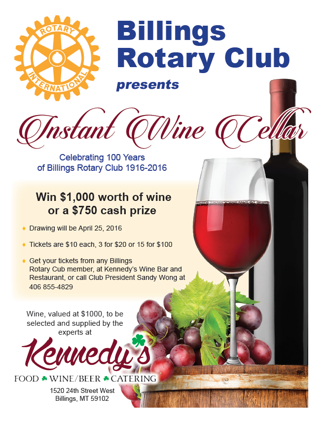 Instant Wine Cellar Raffle by Kennedy's Rotary Club of Billings